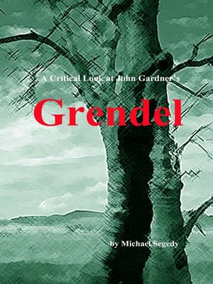 cover image of A Critical Look at John Gardner's Grendel